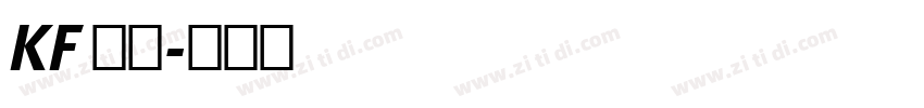 KF 圆黑字体转换